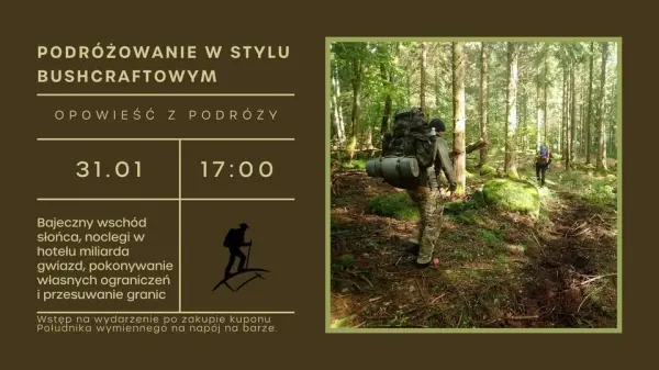 PODRÓŻOWANIE W STYLU BUSHCRAFTOWYM
