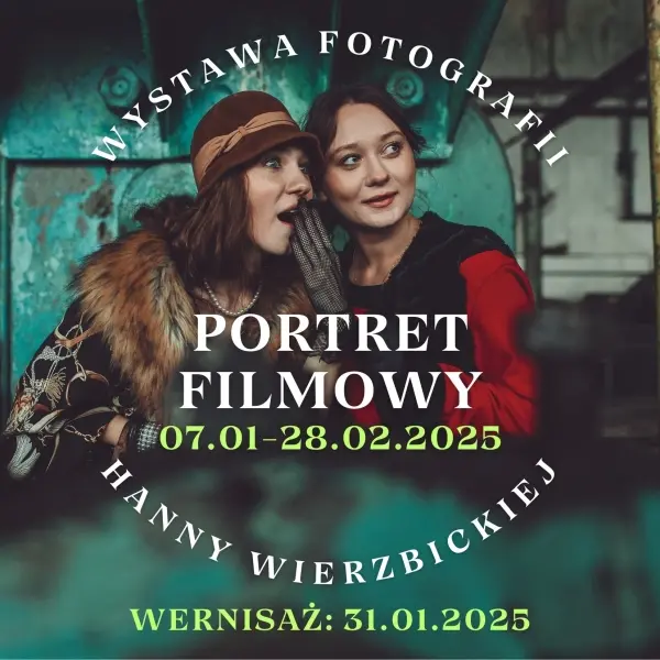 "Portret filmowy" - wernisaż wystawy fotografii Hanny Wierzbickiej