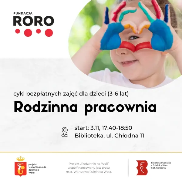 Rodzinna pracownia – cykl 5 spotkań dla rodzin z dziećmi w wieku 3-6 lat