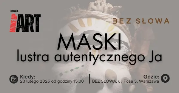 MASKI - lustra autentycznego Ja