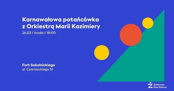Karnawałowa potańcówka z Orkiestrą Marii Kazimiery