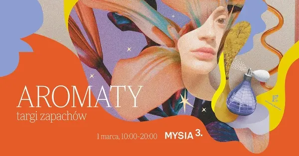 AROMATY - targi zapachów na MYSIEJ 3