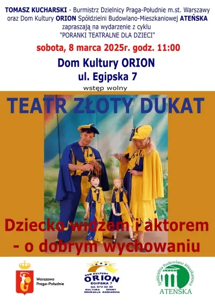 Spektakl - "Dziecko widzem i aktorem - o dobrym wychowaniu"