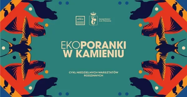 EKOporanek #wKamieniu | Dzień dzikiej przyrody