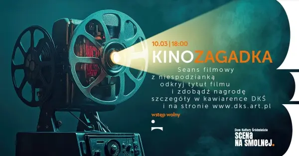 KINOZAGADKA • Seans filmowy z niespodzianką – odkryj tytuł filmu i zdobądź nagrodę!