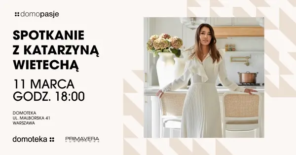 DOMOpasje - spotkanie z Katarzyną Wietechą