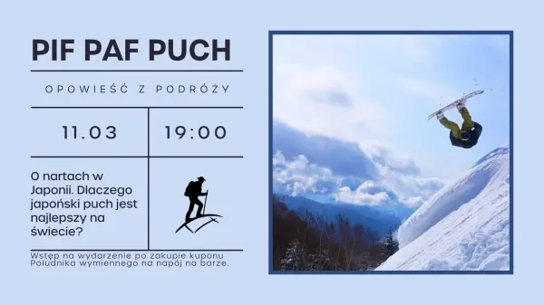 PIF PAF PUCH - O nartach w Japonii. Dlaczego japoński puch jest najlepszy na świecie?