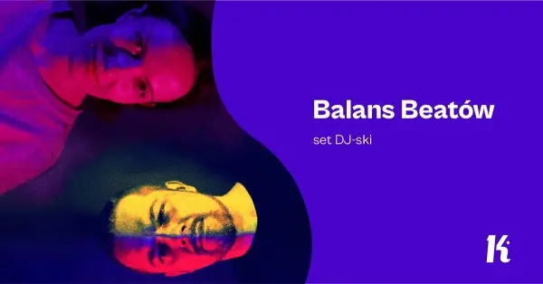 Balans Beatów – set DJ-ski