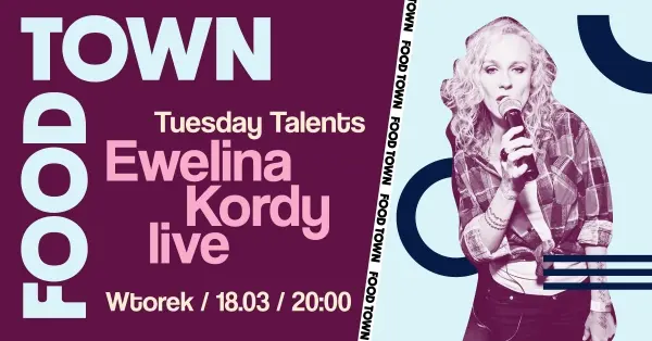Tuesday Talents / Ewelina Kordy live