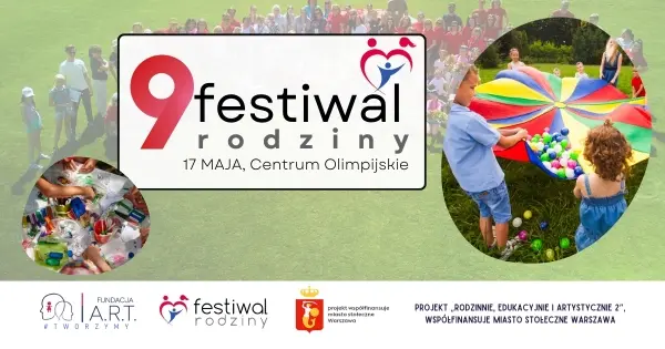 9. Festiwal Rodziny