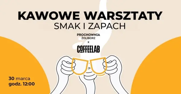 Kawowe warsztaty Prochownia Żoliborz x Coffeelab