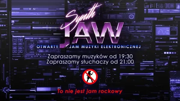 Synth Jaw #160 - Otwarty jam muzyki elektronicznej