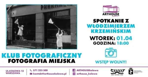 Klub Fotograficzny | Spotkanie w Włodzimierzem Krzemińskim