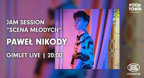 Paweł Nikody | Jam Session "Scena Młodych"
