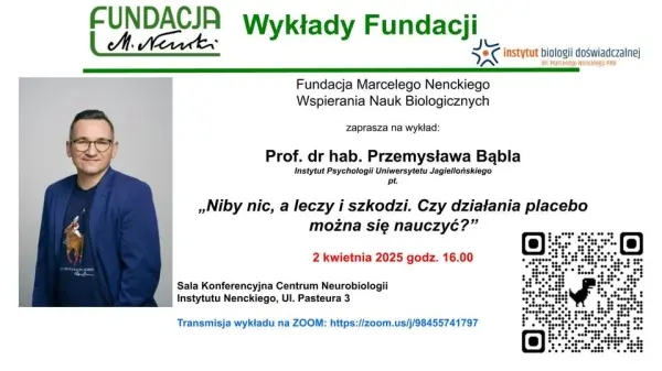 „Niby nic, a leczy i szkodzi. Czy działania placebo można się nauczyć?” – prof. Przemysław Bąbel