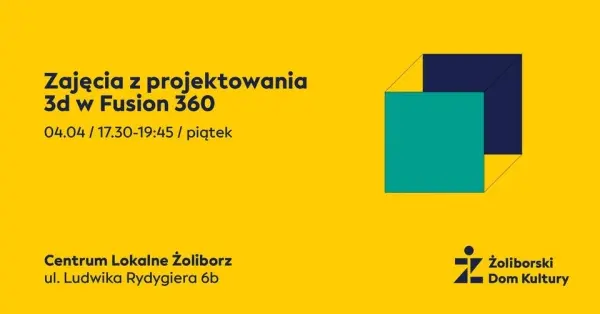 Zajęcia z projektowania 3d w Fusion 360
