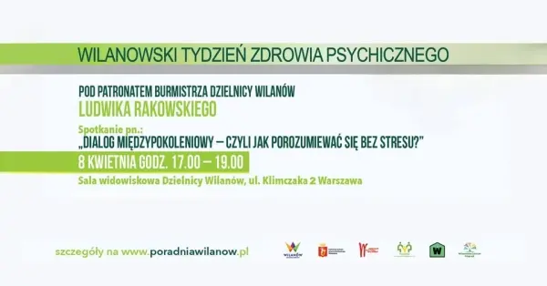 Dialog międzypokoleniowy - czyli jak porozumiewać się bez stresu