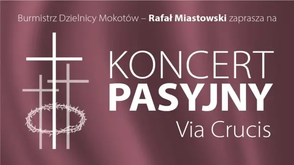 Koncert Pasyjny Via Crucis