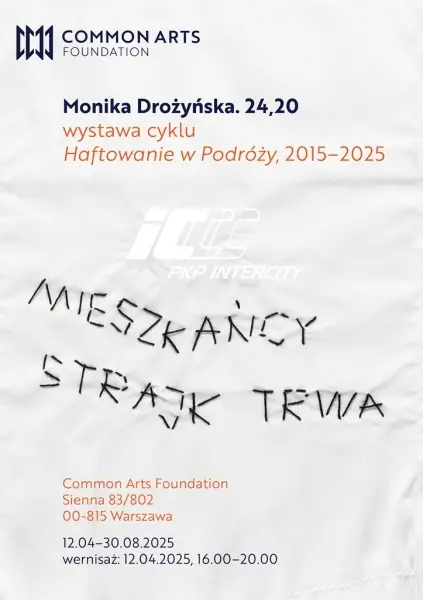 Monika Drożyńska. 24,20 | wystawa cyklu Haftowanie w Podróży, 2015–2025