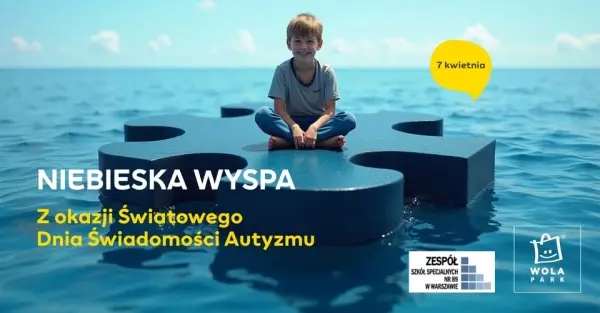Niebieska Wyspa w Wola Parku (Światowy Dzień Świadomości Autyzmu)