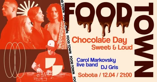 Chocolate Day | Carol Markovsky live band & DJ Gris