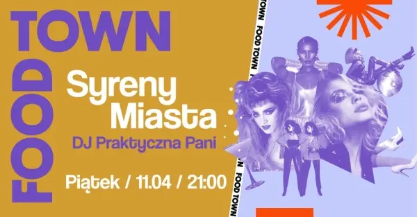 Syreny Miasta / DJ Praktyczna Pani