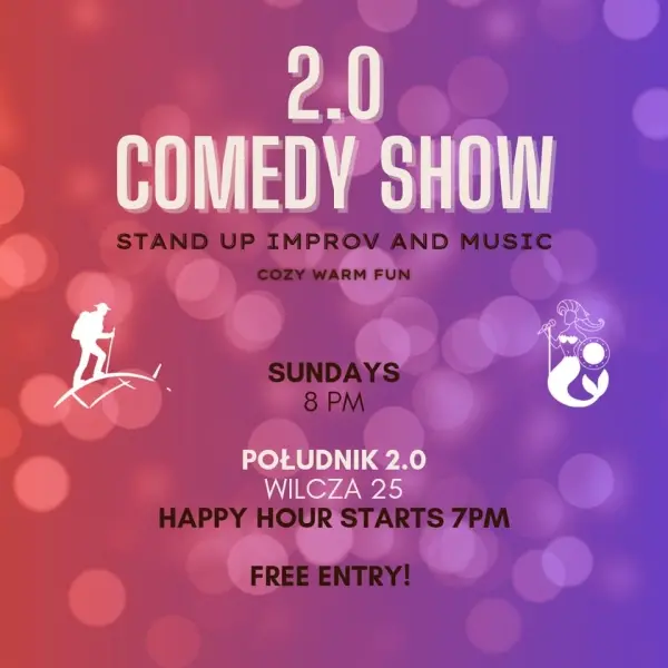 2.0 Comedy Show