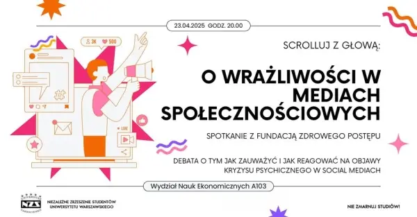Scrolluj z głową: o wrażliwości w mediach społecznościowych. Spotkanie z Fundacją Zdrowego Postępu