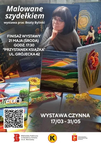 Finisaż wystawy prac Beaty Bylinki "Szydełkiem malowane"