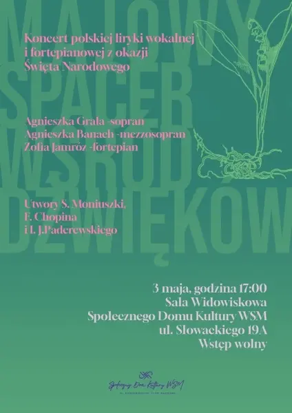 MAJOWY SPACER WŚRÓD DŹWIĘKÓW | Koncert polskiej liryki wokalnej i fortepianowej