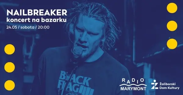 Nailbreaker. Koncert na bazarku