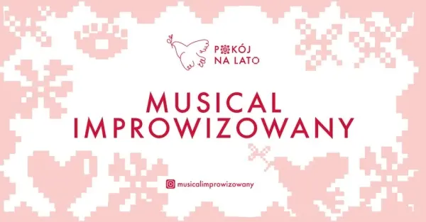 Musical Improwizowany | Parapetówka w Pokoju na lato