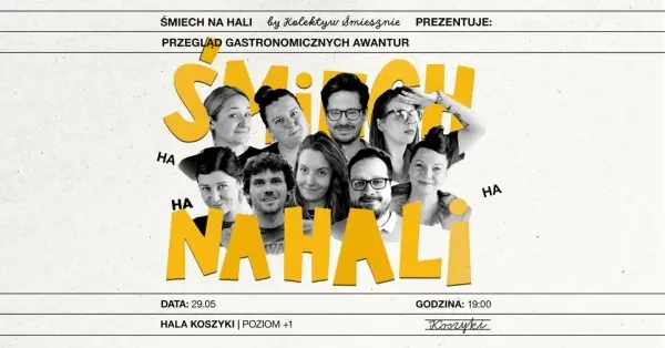 Śmiech na Hali | Przegląd Gastronomicznych Awantur - Kolektyw Śmiesznie | improv performance