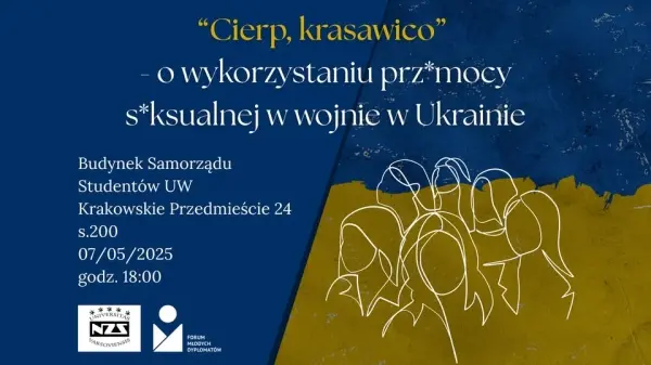 "Cierp, krasawico" - o wykorzystywaniu prz*mocy s*ksualnej w wojnie w Ukrainie