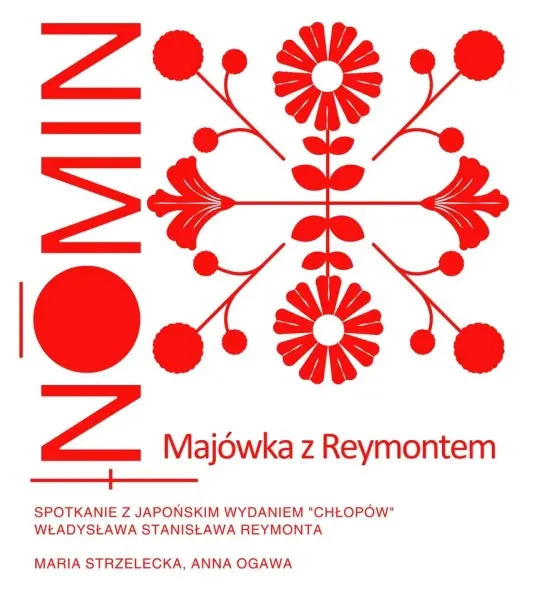 NŌMIN, majówka z Reymontem | wykład o japońskim wydaniu „Chłopów”