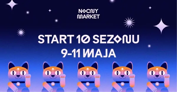NOCNY MARKET & DRUGI PERON 2025