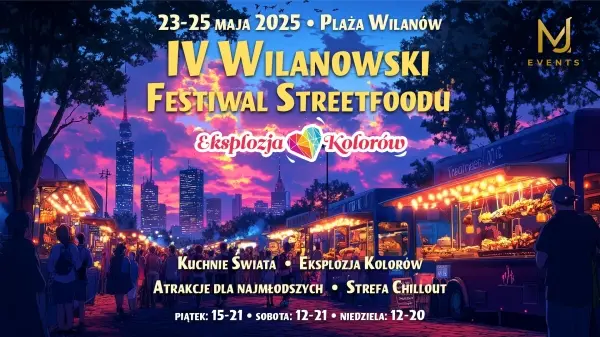 IV Wilanowski Festiwal Streetfoodu