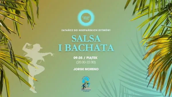 SALSA i BACHATA w CUDzie nad Wisłą