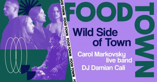 Wild Side of Town x Carol Markovsky live band / Dj Damian Cali