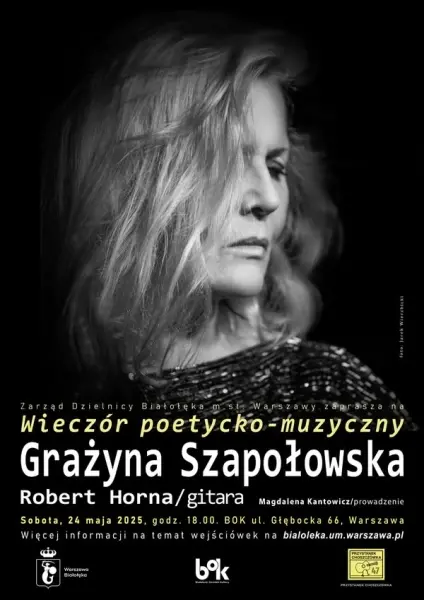 Wieczór poetycko - muzyczny z Grażyną Szapołowską