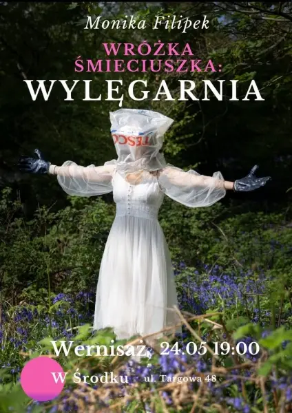 Wróżka Śmieciuszka: Wylęgarnia. Wystawa Moniki Filipek w Środku!