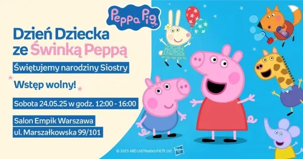 Dzień Dziecka ze Świnką Peppą | Świętujemy narodziny Siostry!