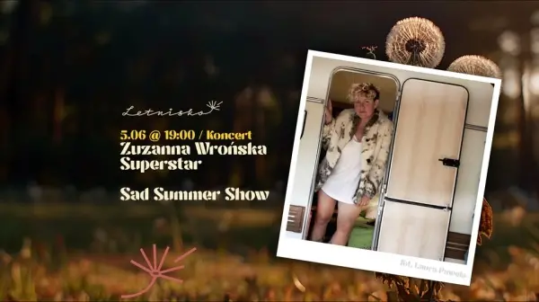 Zuzanna Wrońska Superstar - Koncert!