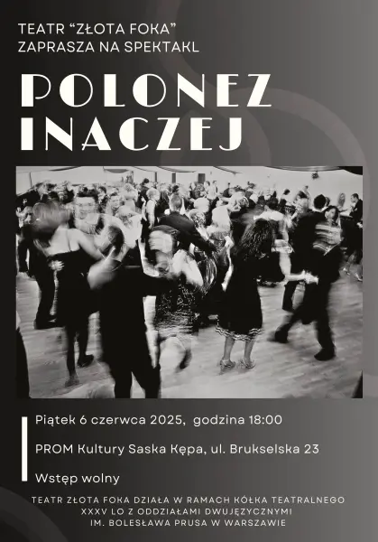 „Polonez inaczej” – spektakl Teatru „Złota Foka”