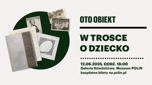 OTO OBIEKT - W TROSCĘ O DZIECKO