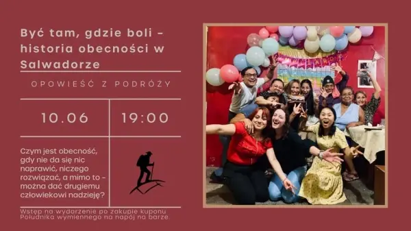 Być tam, gdzie boli – historia obecności w Salwadorze