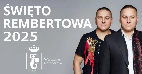 ŚWIĘTO REMBERTOWA 2025