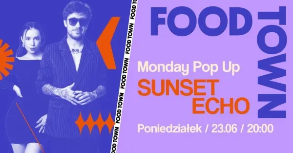 Monday Pop Up / SUNSET ECHO