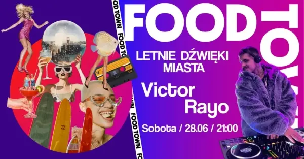 LETNIE DŹWIĘKI MIASTA / Dj Victor Rayo 