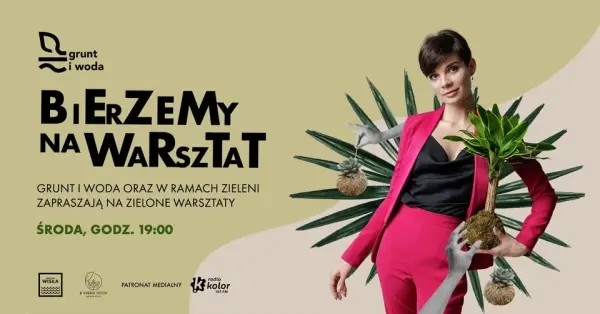 GRUNT I WODA | BIERZEMY NA WARSZTAT x W RAMACH ZIELENI | KOKEDAMY